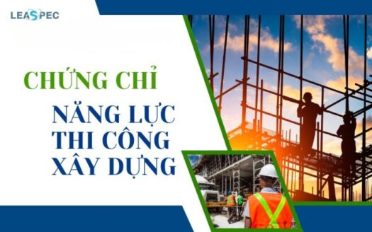 Chứng chỉ năng lực thi công xây dựng công trình