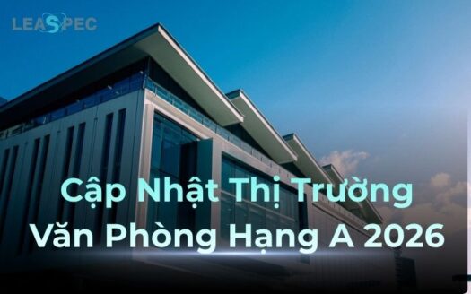 Thị trường văn phòng hạng A